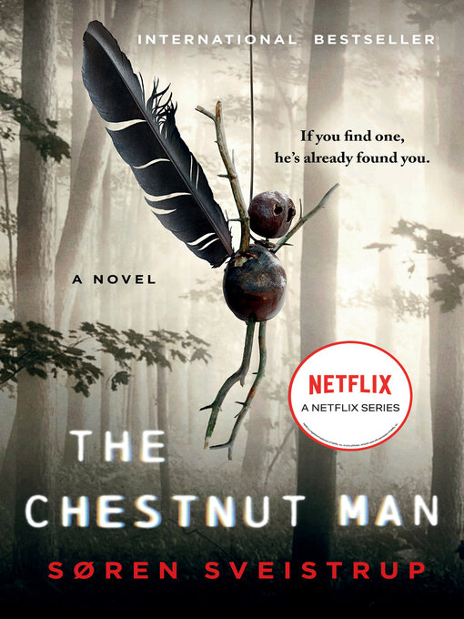 Title details for The Chestnut Man by Soren Sveistrup - Wait list